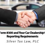 Learn more about Phoenix Arizona car dealership tax reporting requirements