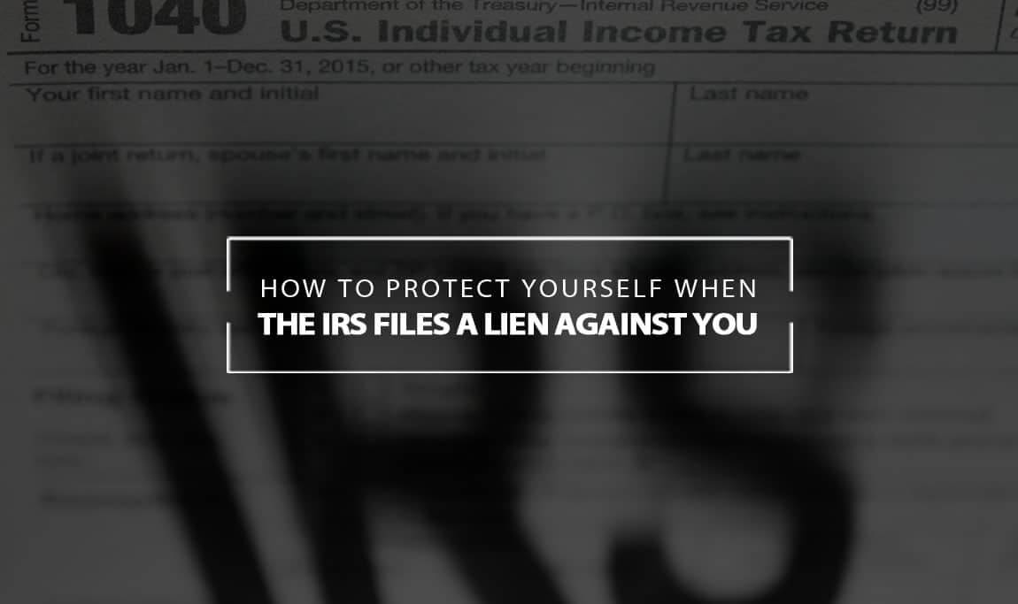 irs files lien against you