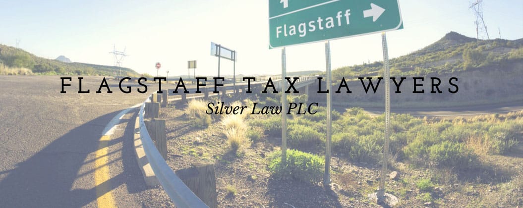 flagstaff tax lawyers silver law plc