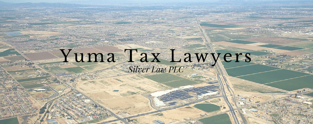 yuma tax lawyers silver law plc