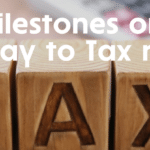 5 Milestones on the way to tax reform