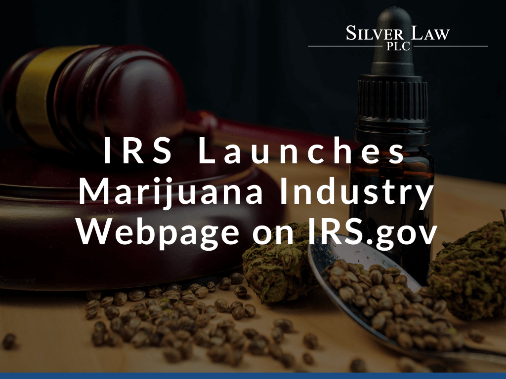 IRS Launches Marijuana Industry Webpage On IRS.gov