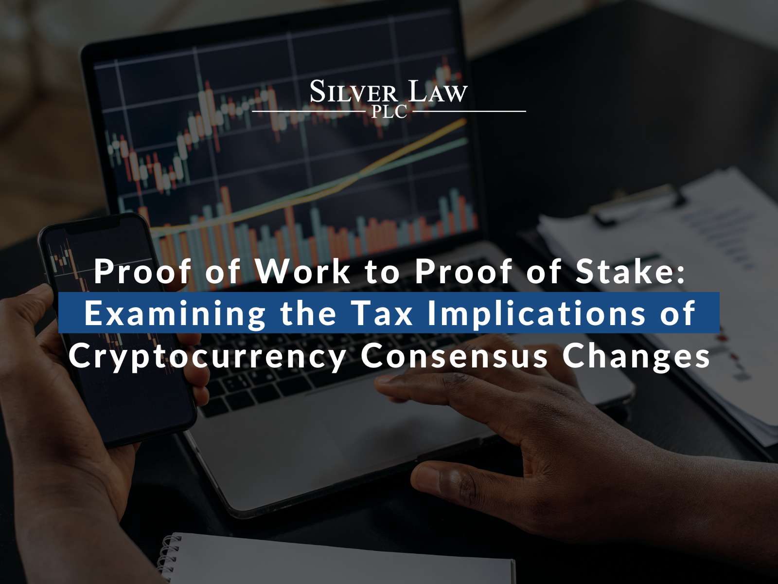 Proof of Work to Proof of Stake: Examining the Tax Implications of Cryptocurrency Consensus Changes