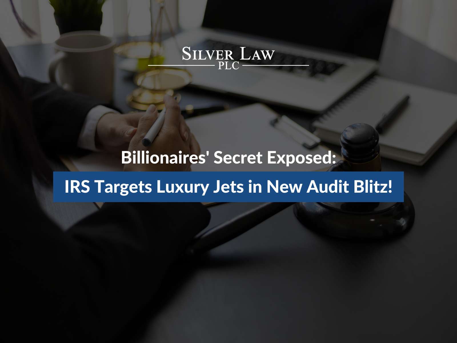 Billionaires' Secret Exposed: IRS Targets Luxury Jets in New Audit Blitz!