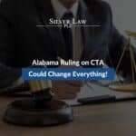 Shocking Court Verdict Shakes Corporate America: Alabama Ruling on CTA Could Change Everything!